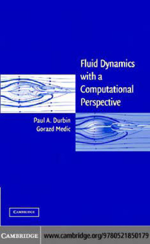 Fluid dynamics with a computational perspective