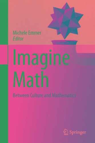 Imagine math: Between culture and mathematics