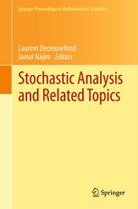 Stochastic Analysis and Related Topics: In Honour of Ali Süleyman Üstünel, Paris, June 2010