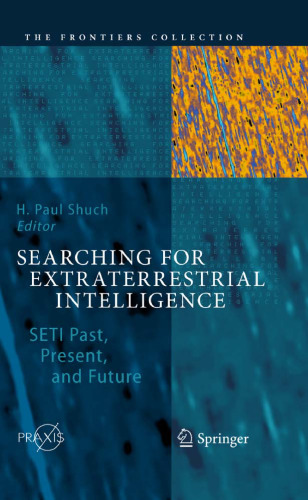 Searching for Extraterrestrial Intelligence: SETI Past, Present, and Future