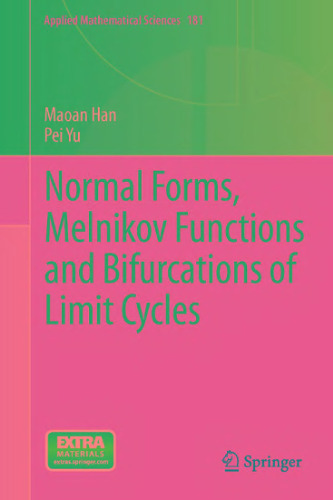 Normal forms, Melnikov functions and bifurcations of limit cycles