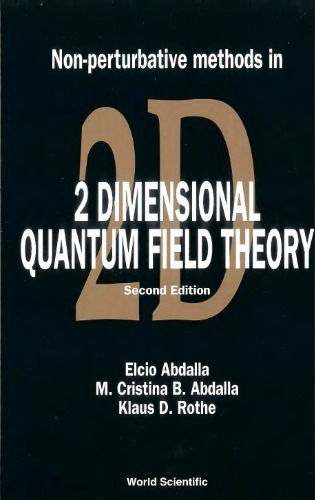 Non-Perturbative Methods in 2 Dimensional Quantum Field Theory