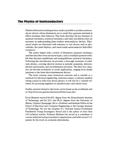 The physics of semiconductors : with applications to optoelectronic devices