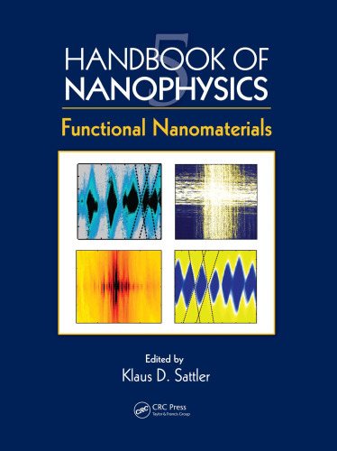 Handbook of Nanophysics, vol. 5 Functional nanomaterials