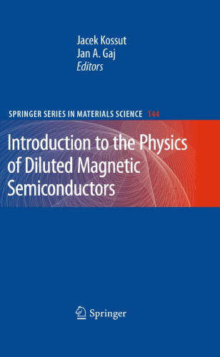 Introduction to the Physics of Diluted Magnetic Semiconductors