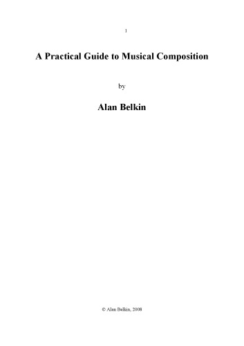 A practical guide to musical composition