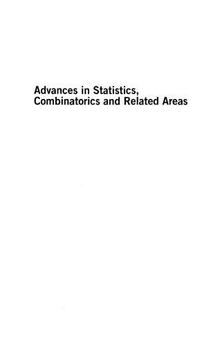 Advances in statistics, combinatorics and related areas : selected papers from the SCRA2001-FIM VIII, Wollo[n]gong conference, University of Woolongong, Australia, 19-21 December 2001