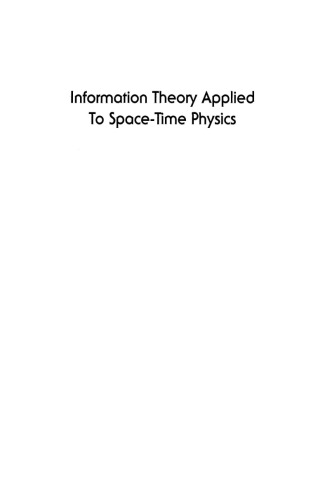 Information theory applied to space-time physics