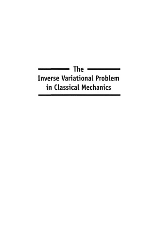 The Inverse Variational Problem in Classical Mechanics