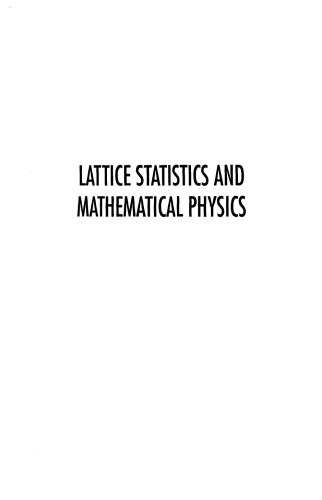 Lattice statistics and mathematical physics : proceedings of the APCTP-NANKAI Joint Symposium : festschrift dedicated to Professor Fa-Yueh Wu on the occasion of his 70th birthday : Tianjin, China, 7-11 October, 2001