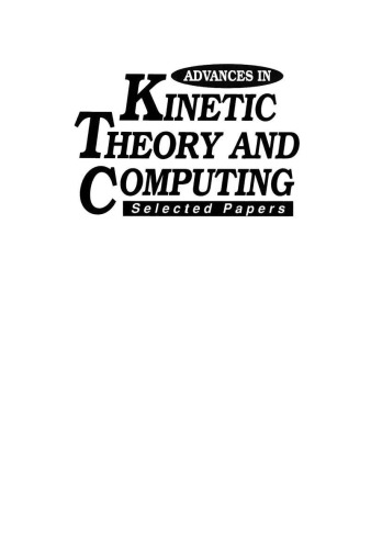 Advances in kinetic theory and computing : selected papers