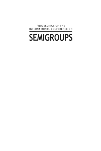 Proceedings of the International Conference on Semigroups : Braga, Portugal, 18-23 June 1999