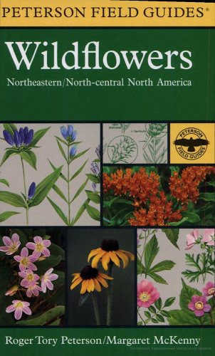 A field guide to wildflowers : Northeastern and North-central North America