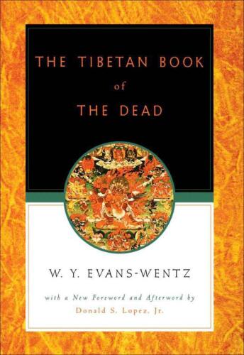 The Tibetan Book of the Dead