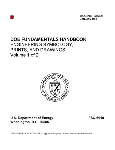 Engineering Symbology, Prints and Drawings - DOE Fundamentals Handbook Vol 1