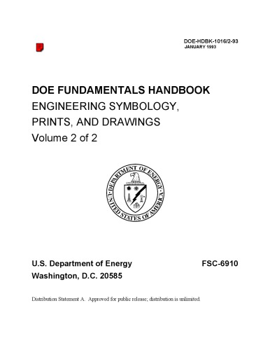 Engineering Symbology, Prints and Drawings - DOE Fundamentals Handbook Vol 2