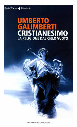 Cristianesimo. La religione dal cielo vuoto