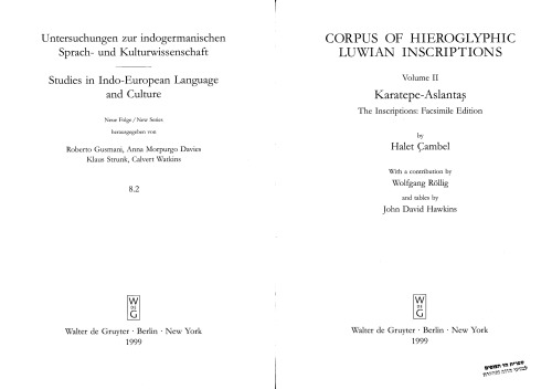 Corpus of Hieroglyphic Luwian Inscriptions: Vol. 2. Karatepe-Arslantaş: The Inscriptions: Facsimile Edition