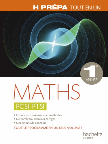 Maths PCSI-PTSI HPrépa Tout-en-un