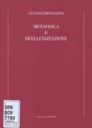 Metafisica e deellenizzazione