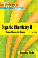 Organic Chemistry II as a Second Language: Second Semester Topics