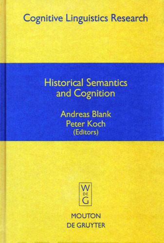 Historical Semantics and Cognition