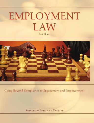 Employment Law: Going Beyond Compliance to Engagement and Empowerment