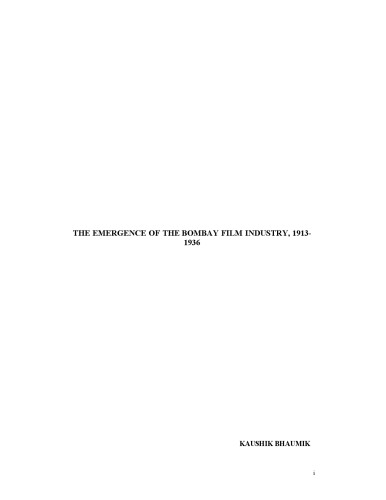 The Emergence of the Bombay Film Industry, 1913-1936