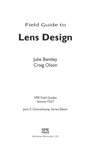 Field guide to lens design