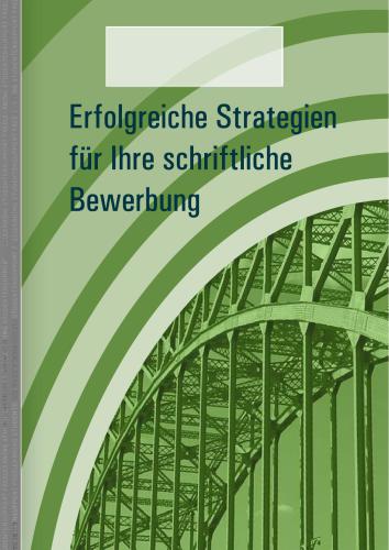 Einfach Lernen! Erfolgreiche Strategien für Ihre schriftliche Bewerbung Bookboon 