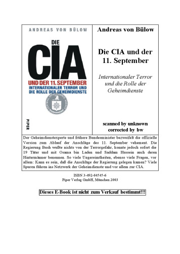 Die CIA und der 11. September : internationaler Terror und die Rolle der Geheimdienste