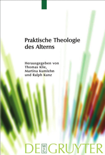 Praktische Theologie des Alterns