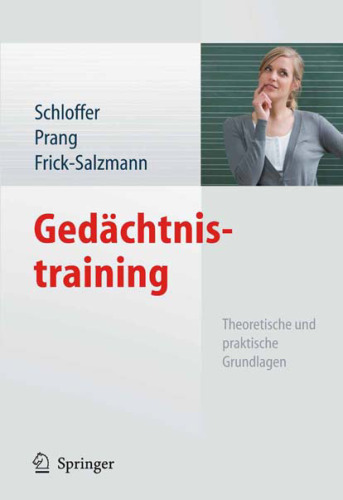 Gedächtnistraining : theoretische und praktische Grundlagen