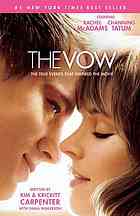 The Vow: The True Story behind the Movie