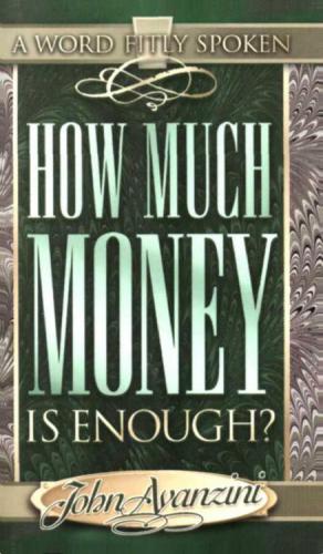 How much money is enough?