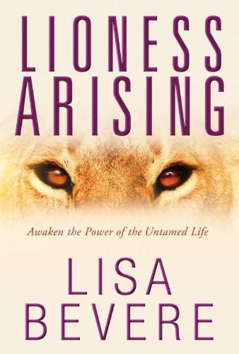 Lioness arising : wake up and change your world