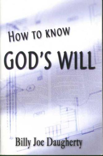 How to Know God's Will