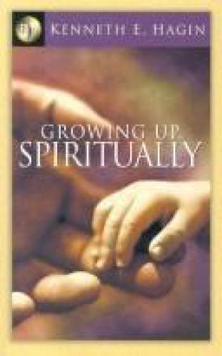 Growing up spiritually