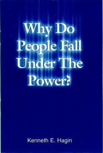 Why do people fall under the power?