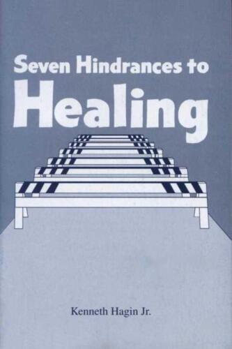 Seven hindrances to healing