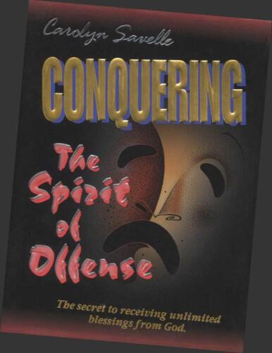 Conquering the spirit of offense