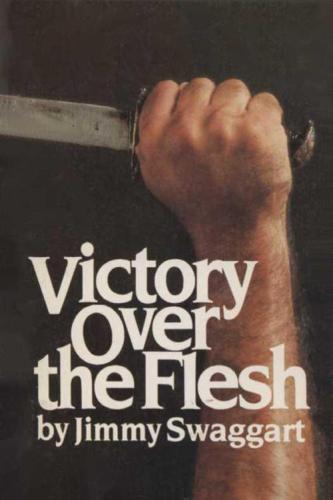 Victory over the flesh