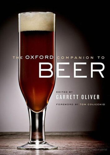 The Oxford companion to beer