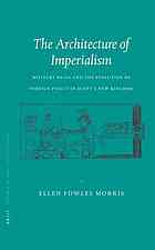 The architecture of imperialism : military bases and the evolution of foreign policy in Egypt's New Kingdom