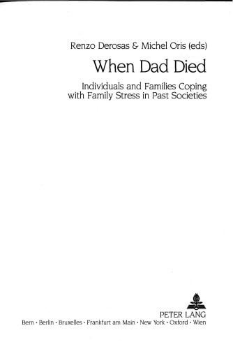 When Dad died: individuals and families coping with family stress in past societies