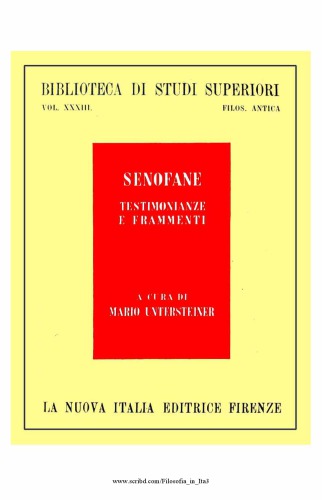 Senofane. Testimonianze e frammenti