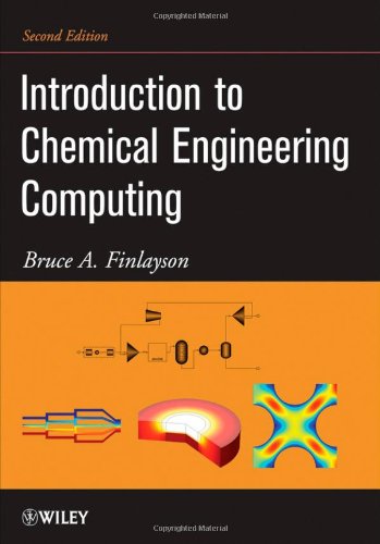 Introduction to Chemical Engineering Computing