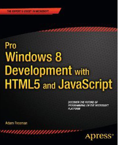 Pro Windows 8 Development with HTML5 and JavaScript