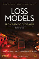 Loss Models: From Data to Decisions