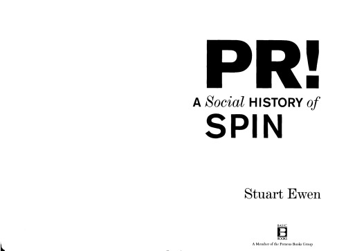 PR! - A Social History of Spin